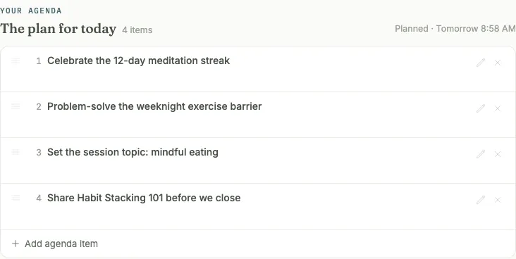 Your agenda for today, built from carried-over items and added suggested moves.
