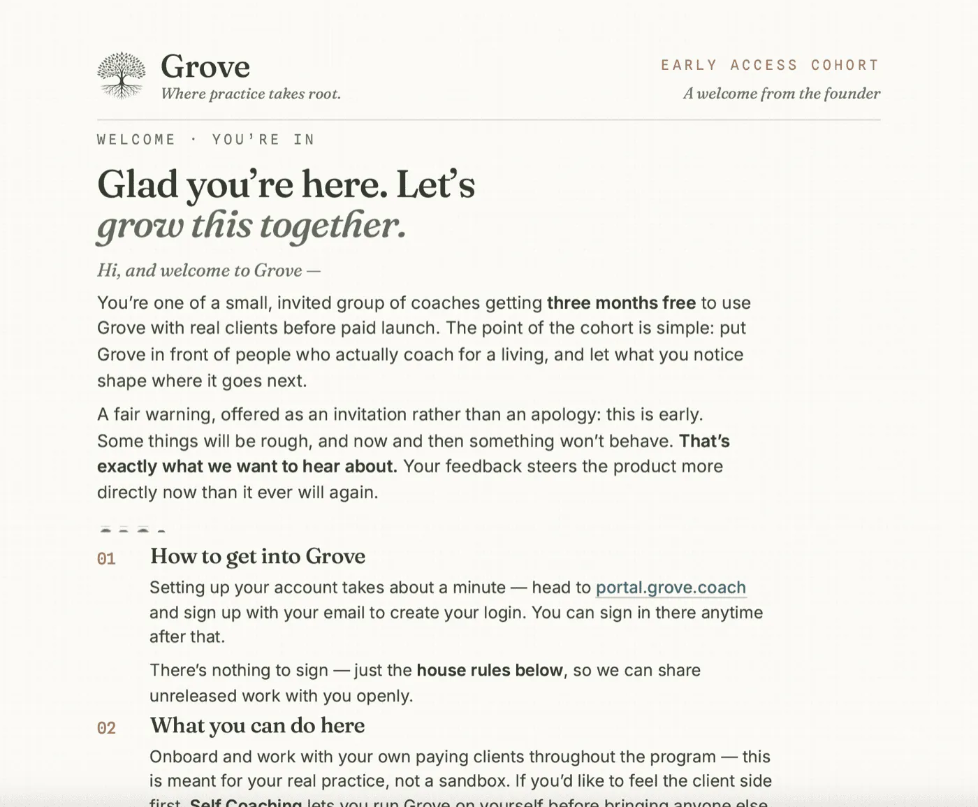 The opening of Grove's Early Access welcome letter: Glad you're here. Let's grow this together.